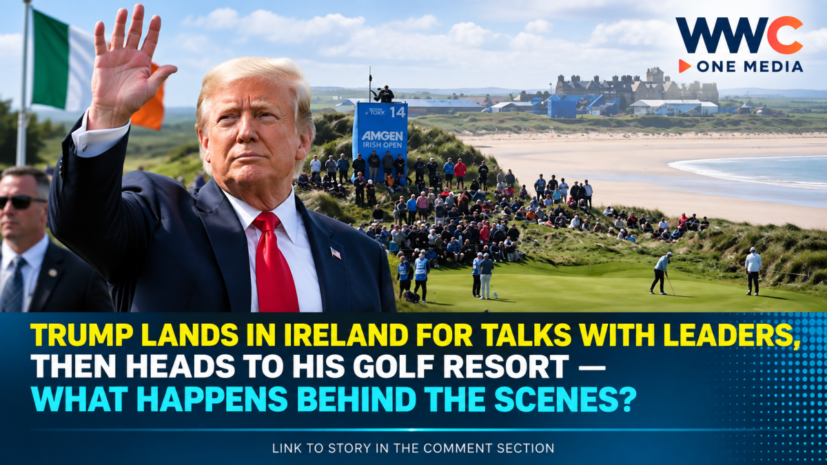 Trump Lands in Ireland for Talks With Leaders, Then Heads to His Golf Resort — What Happens Behind the Scenes?