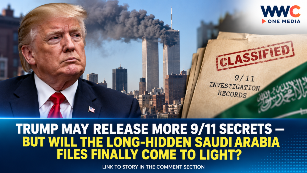 Trump May Release More 9/11 Secrets — But Will the Long-Hidden Saudi Arabia Files Finally Come to Light?