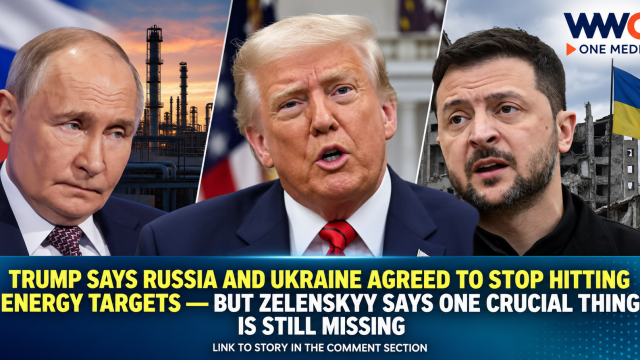 Trump Says Russia and Ukraine Agreed to Stop Hitting Energy Targets — But Zelenskyy Says One Crucial Thing Is Still Missing
