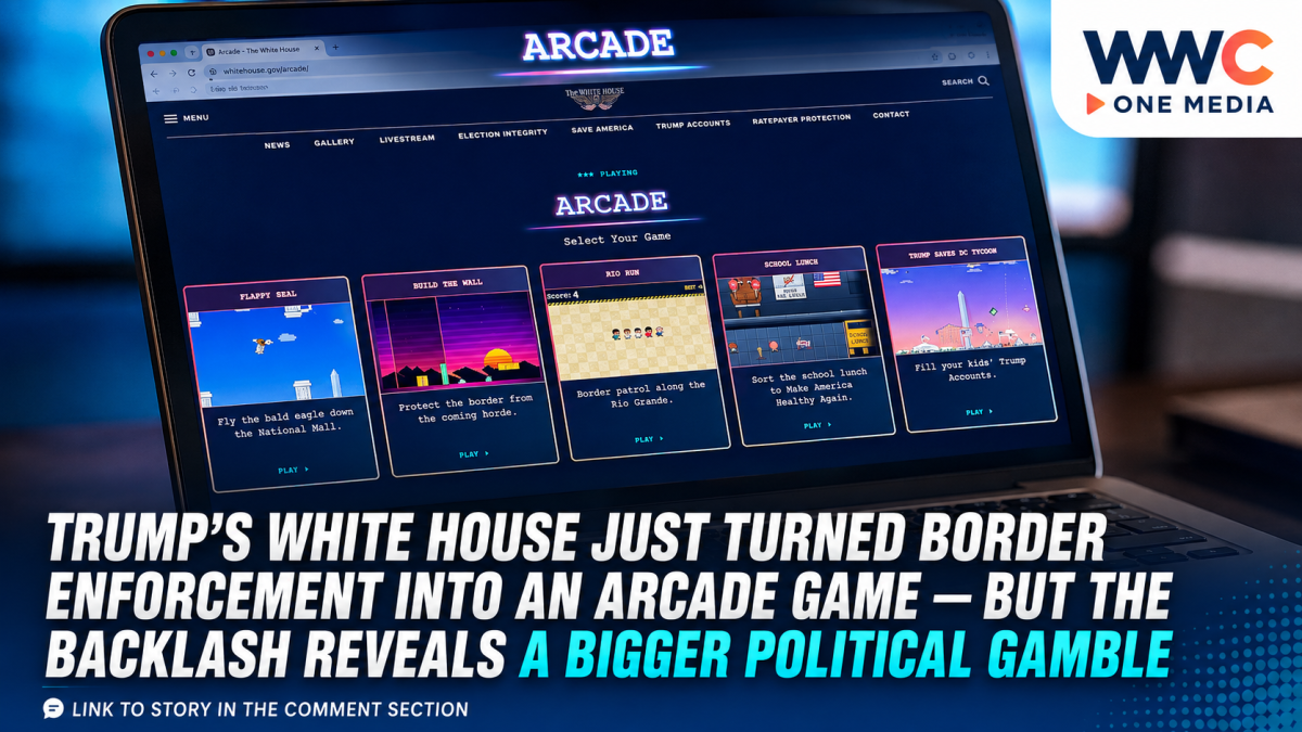 Trump’s White House Just Turned Border Enforcement Into an Arcade Game — But the Backlash Reveals a Bigger Political Gamble