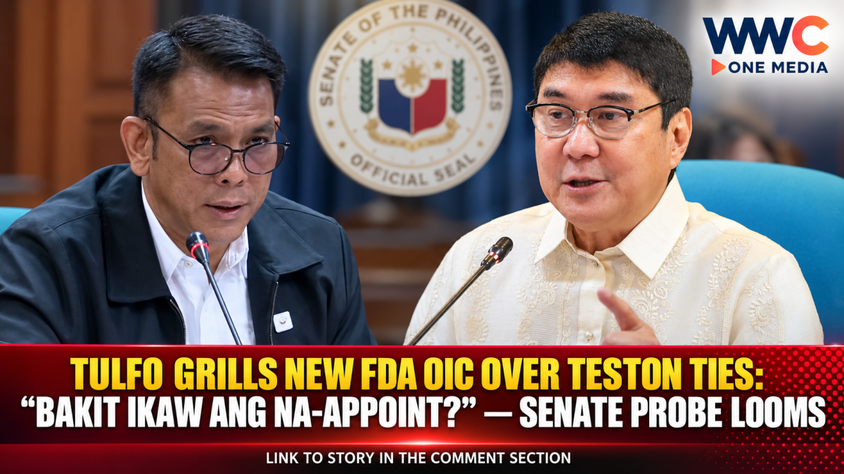 Tulfo Grills New FDA OIC Over Teston Ties: “Bakit Ikaw ang Na-appoint?