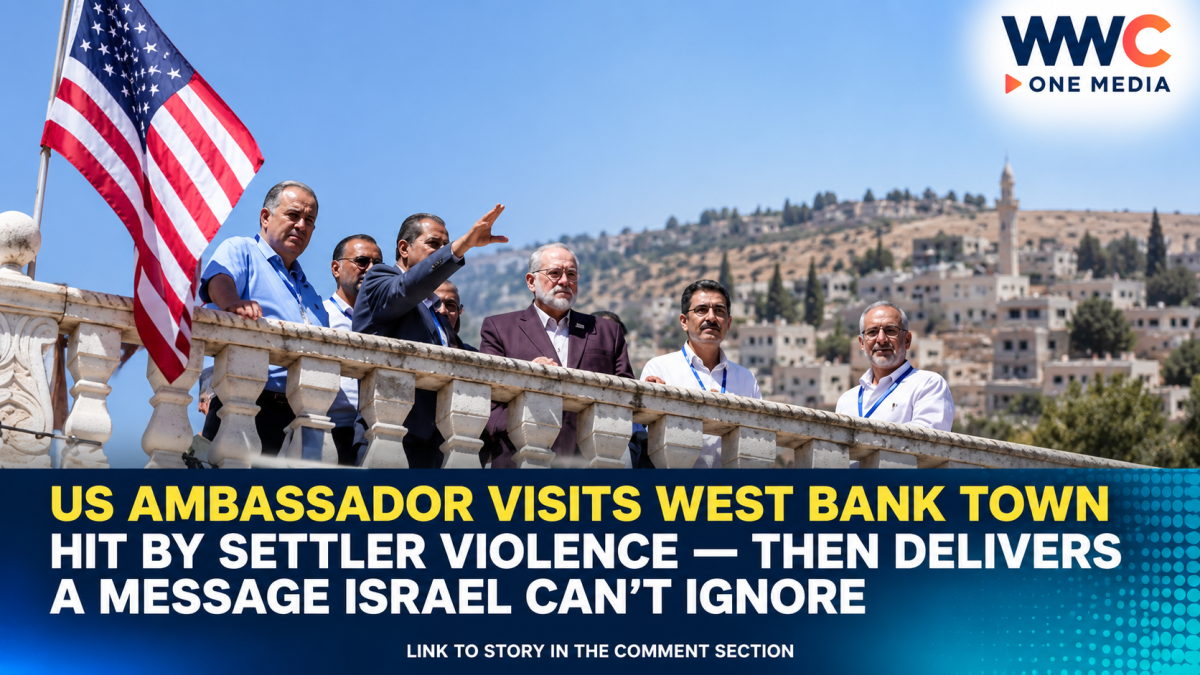 US Ambassador Visits West Bank Town Hit by Settler Violence — Then Delivers a Message Israel Can’t Ignore