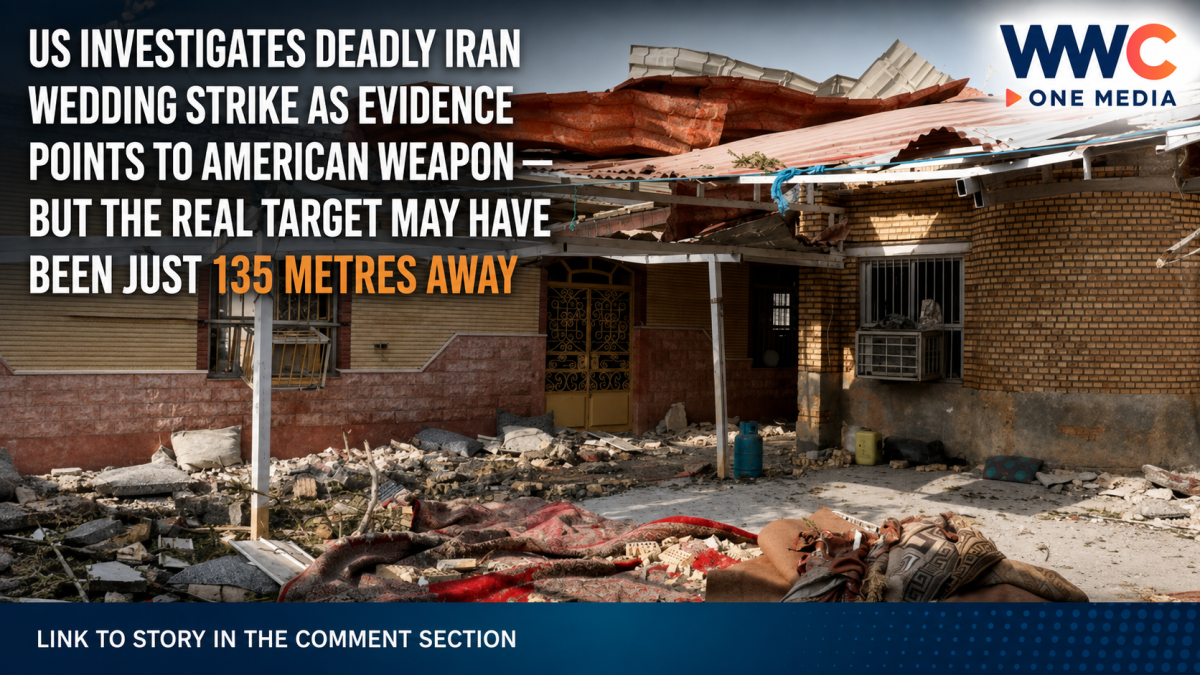 US Investigates Deadly Iran Wedding Strike as Evidence Points to American Weapon — But the Real Target May Have Been Just 135 Metres Away