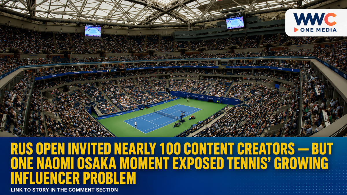 US Open Invited Nearly 100 Content Creators — But One Naomi Osaka Moment Exposed Tennis’ Growing Influencer Problem