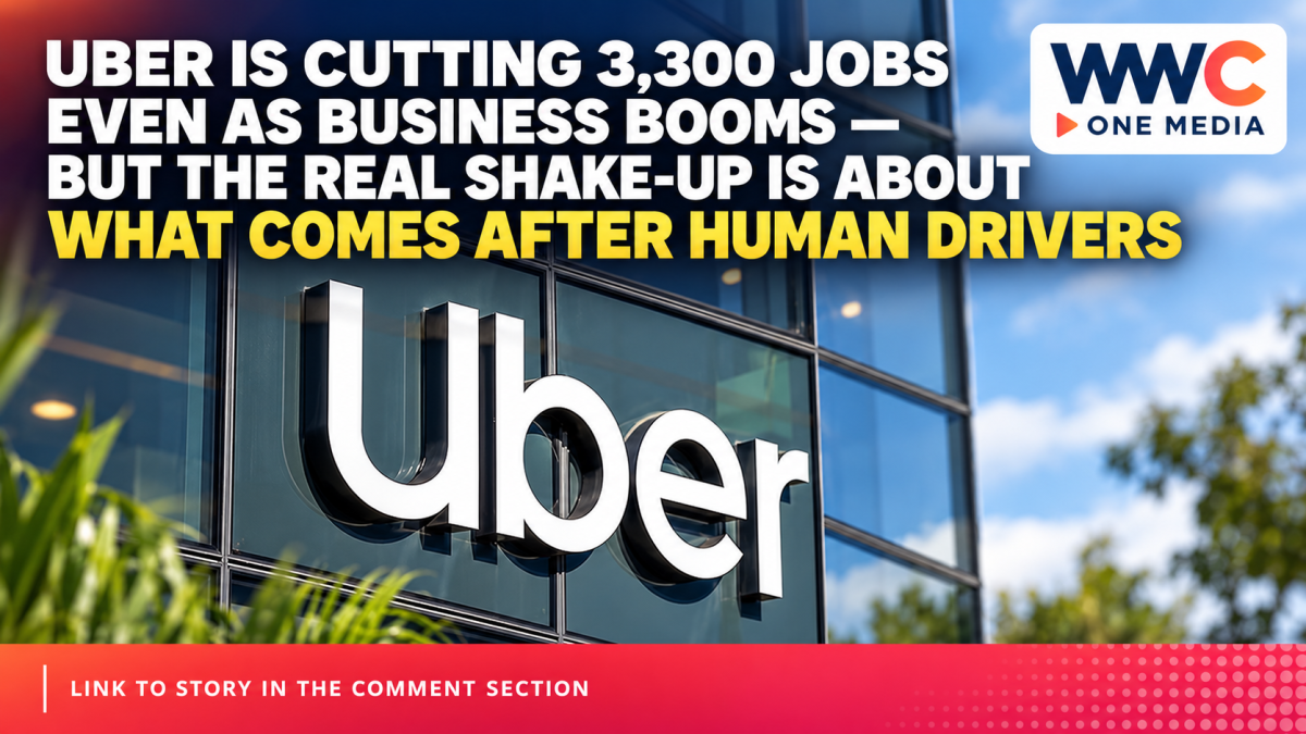 Uber Is Cutting 3,300 Jobs Even as Business Booms — But the Real Shake-Up Is About What Comes After Human Drivers