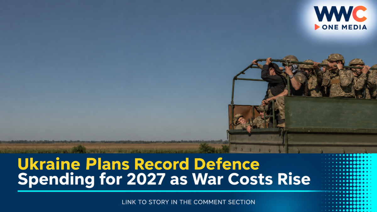 Ukraine Plans Record Defence Spending for 2027 as War Costs Rise