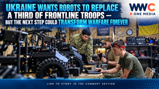 Ukraine Wants Robots to Replace a Third of Frontline Troops — But the Next Step Could Transform Warfare Forever