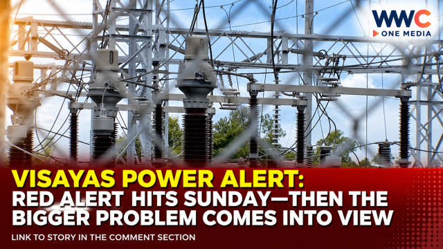 VISAYAS POWER ALERT: Red Alert Hits Sunday—Then the Bigger Problem Comes Into View