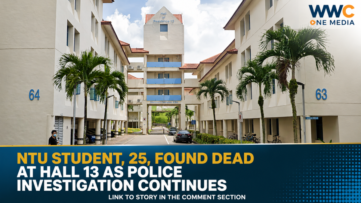 NTU Student, 25, Found Dead at Hall 13 as Police Investigation Continues