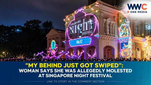“My Behind Just Got Swiped”: Woman Says She Was Allegedly Molested at Singapore Night Festival