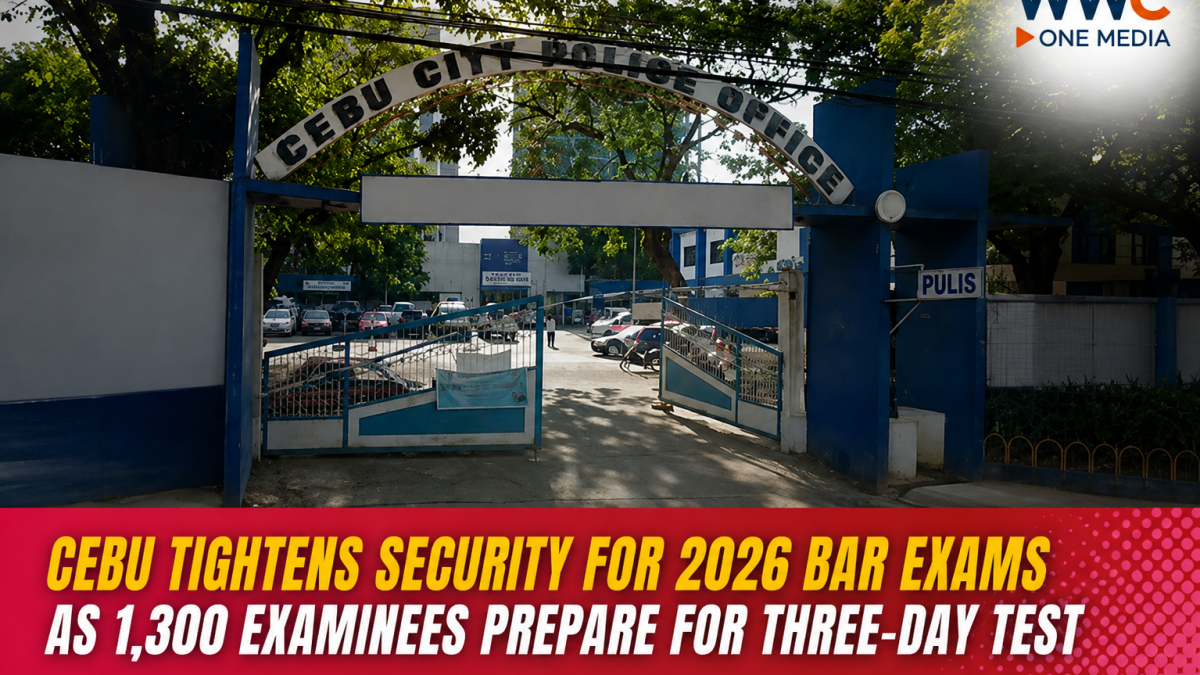 Cebu Tightens Security for 2026 Bar Exams as 1,300 Examinees Prepare for Three-Day Test