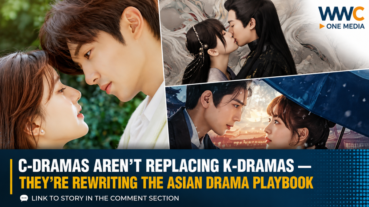 C-Dramas Aren’t Replacing K-Dramas — They’re Rewriting the Asian Drama Playbook