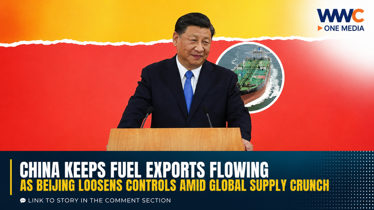 China Keeps Fuel Exports Flowing as Beijing Loosens Controls Amid Global Supply Crunch