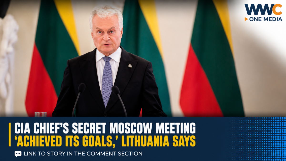 CIA Chief’s Secret Moscow Meeting ‘Achieved Its Goals,’ Lithuania Says