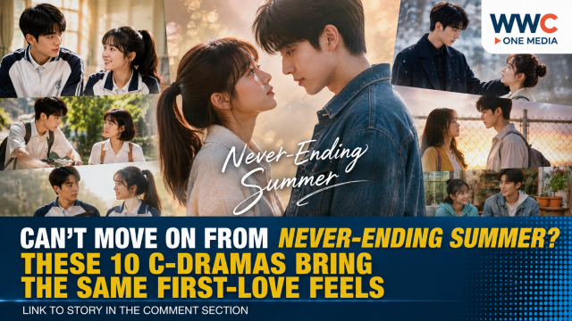 Can’t Move On From Never-Ending Summer? These 10 C-Dramas Bring the Same First-Love Feels
