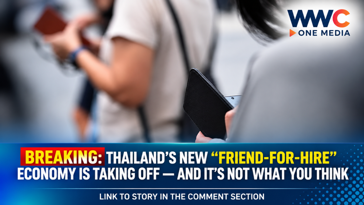Thailand’s New “Friend-for-Hire” Economy Is Taking Off — And It’s Not What You Think