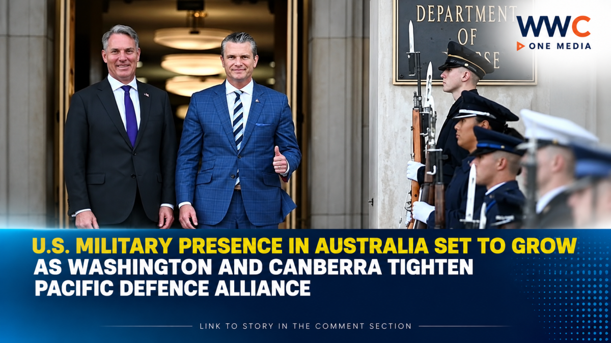U.S. Military Presence in Australia Set to Grow as Washington and Canberra Tighten Pacific Defence Alliance