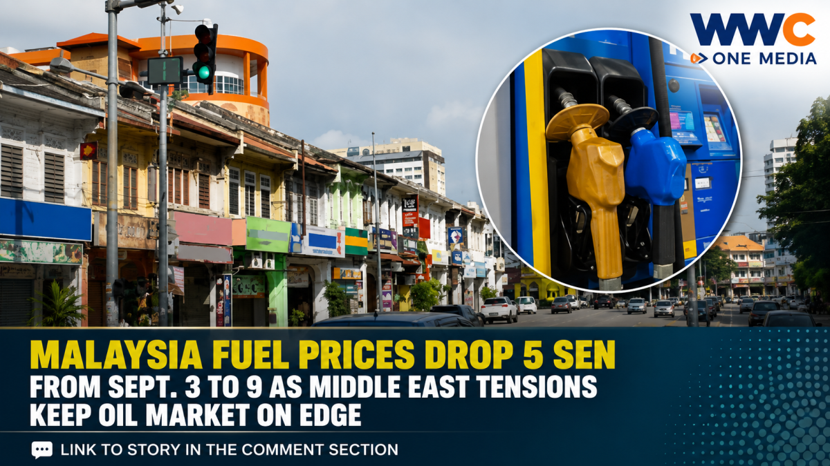 Malaysia Fuel Prices Drop 5 Sen From Sept. 3 to 9 as Middle East Tensions Keep Oil Market on Edge