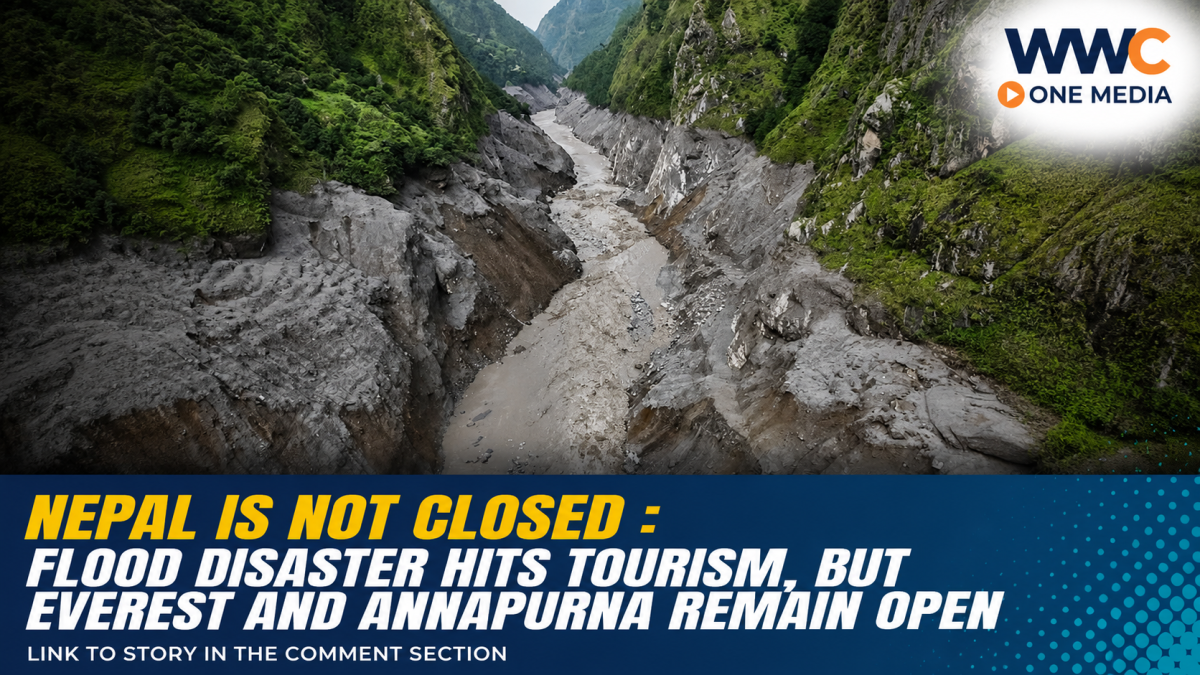 Nepal Is Not Closed: Flood Disaster Hits Tourism, but Everest and Annapurna Remain Open