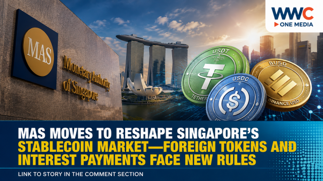 MAS Moves to Reshape Singapore’s Stablecoin Market—Foreign Tokens and Interest Payments Face New Rules