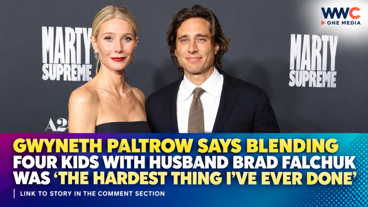 Gwyneth Paltrow Says Blending Four Kids With Husband Brad Falchuk Was ‘The Hardest Thing I’ve Ever Done’