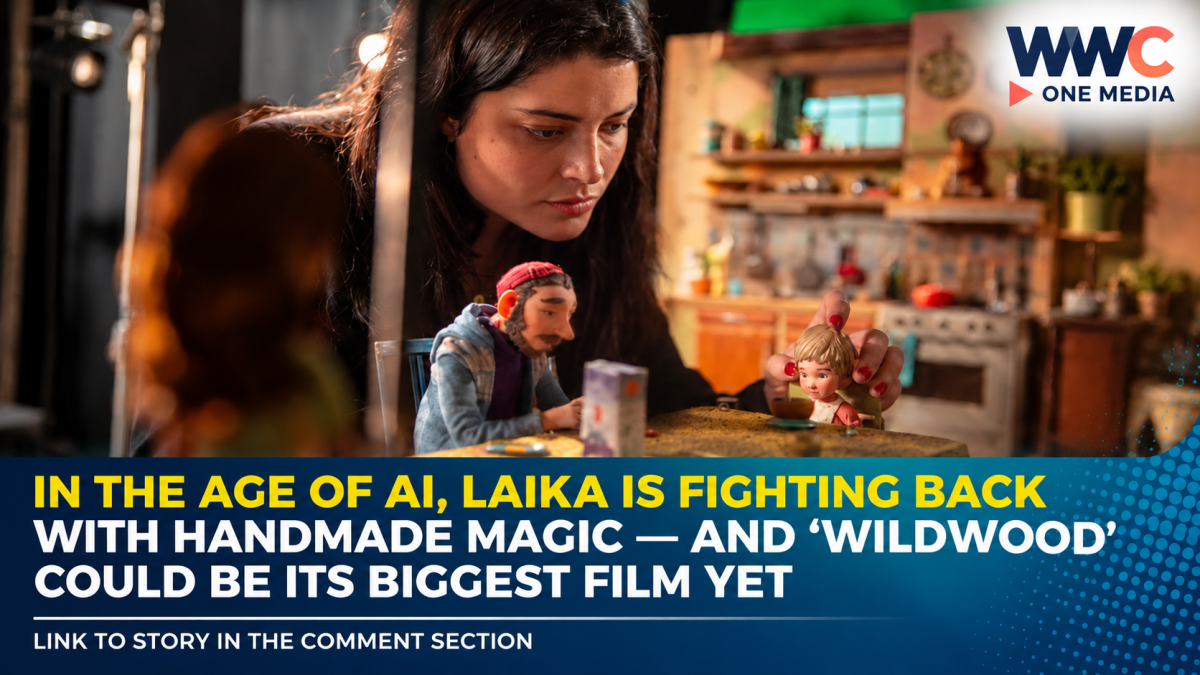 In the Age of AI, Laika Bets on Handmade Magic With Its Most Ambitious Film Yet, ‘Wildwood’