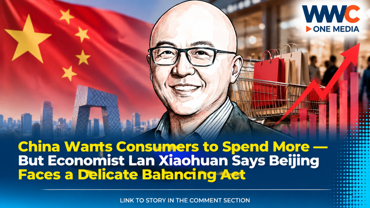 China Wants Consumers to Spend More — But Economist Lan Xiaohuan Says Beijing Faces a Delicate Balancing Act