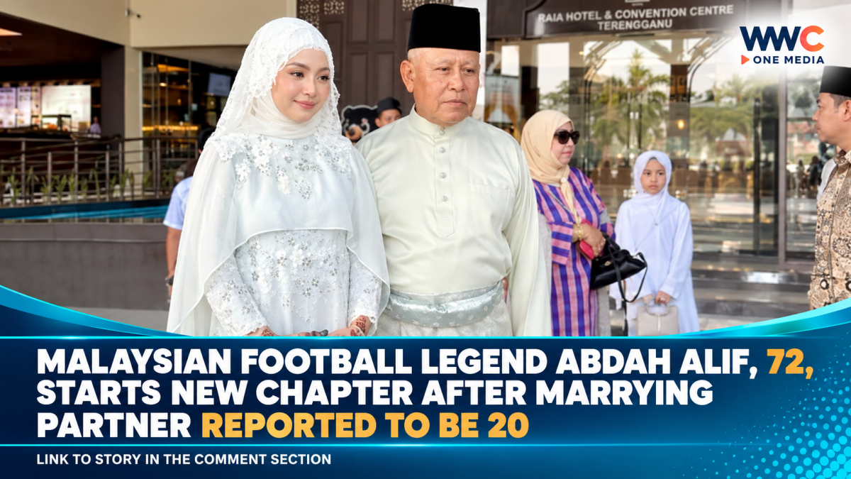 Malaysian Football Legend Abdah Alif, 72, Starts New Chapter After Marrying Partner Reported to Be 20