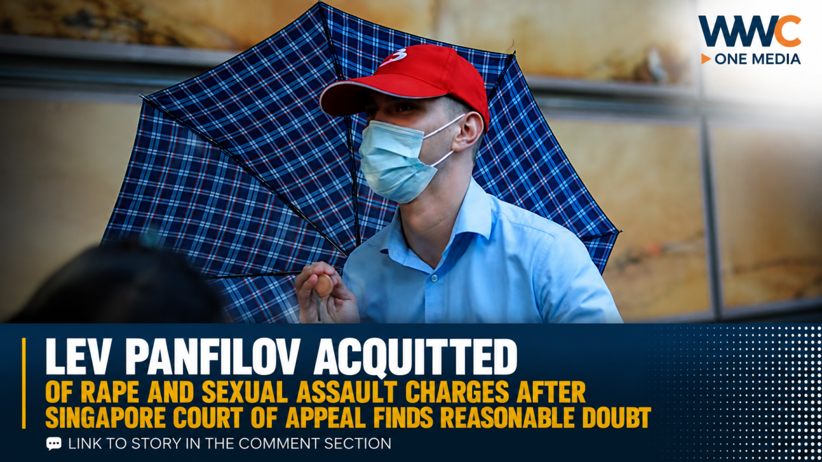 Lev Panfilov Acquitted of Rape and Sexual Assault Charges After Singapore Court of Appeal Finds Reasonable Doubt
