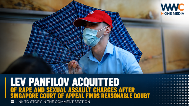 Lev Panfilov Acquitted of Rape and Sexual Assault Charges After Singapore Court of Appeal Finds Reasonable Doubt