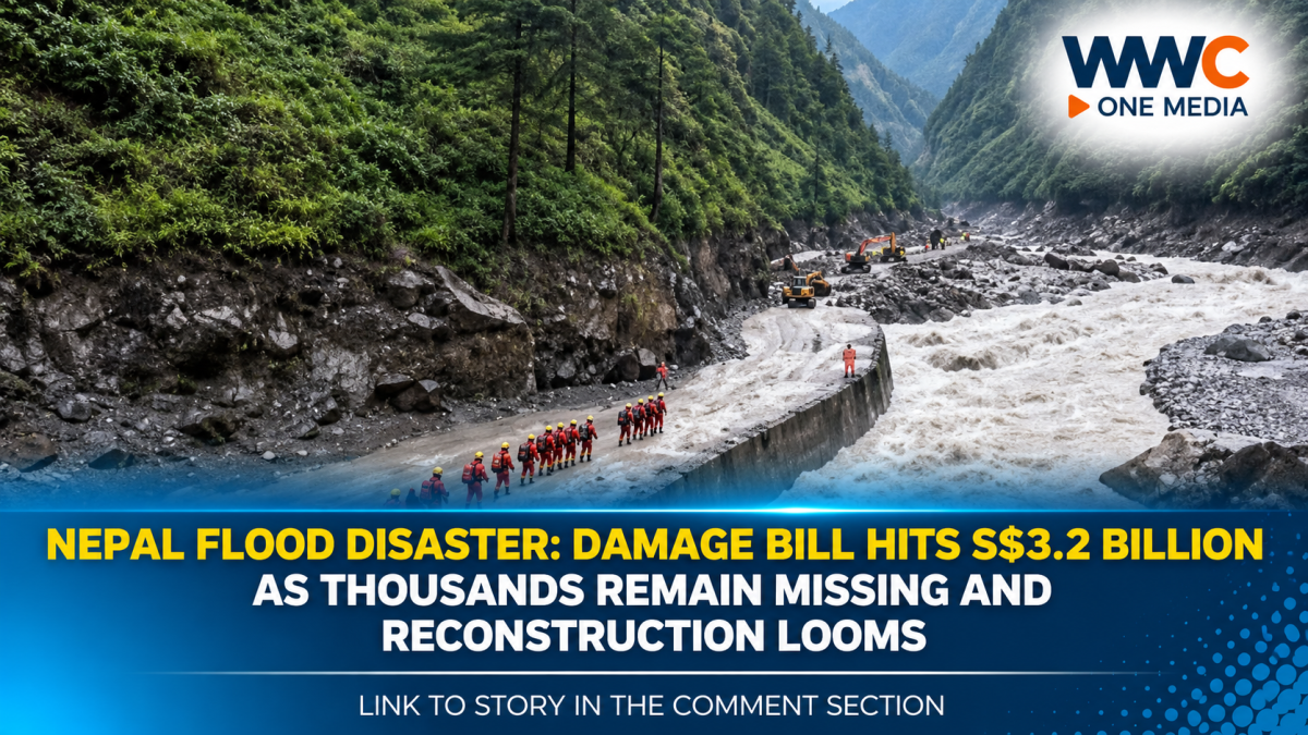Nepal Flood Disaster: Damage Bill Hits S$3.2 Billion as Thousands Remain Missing and Reconstruction Looms