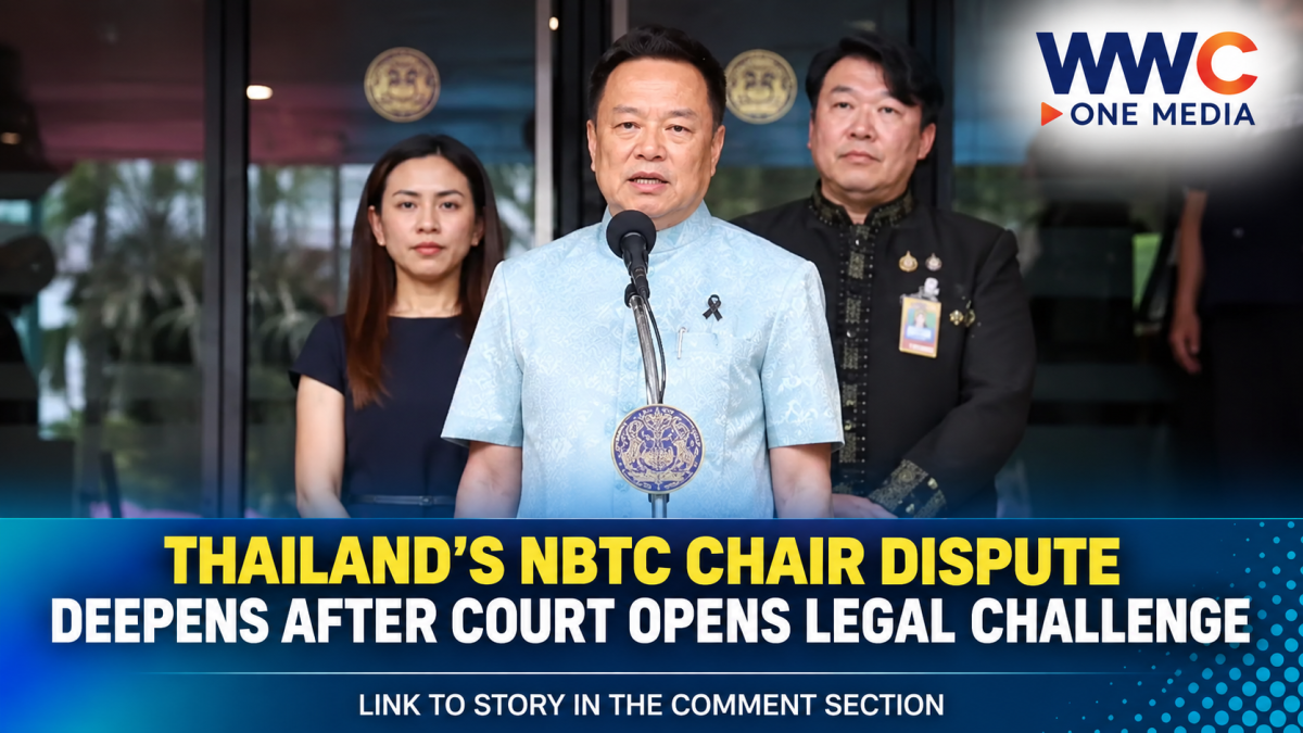 Thailand’s NBTC Chair Dispute Deepens After Court Opens Legal Challenge