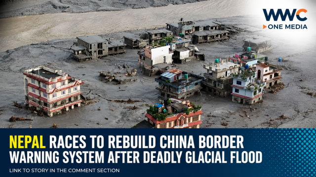 Nepal Races to Rebuild China Border Warning System After Deadly Glacial Flood