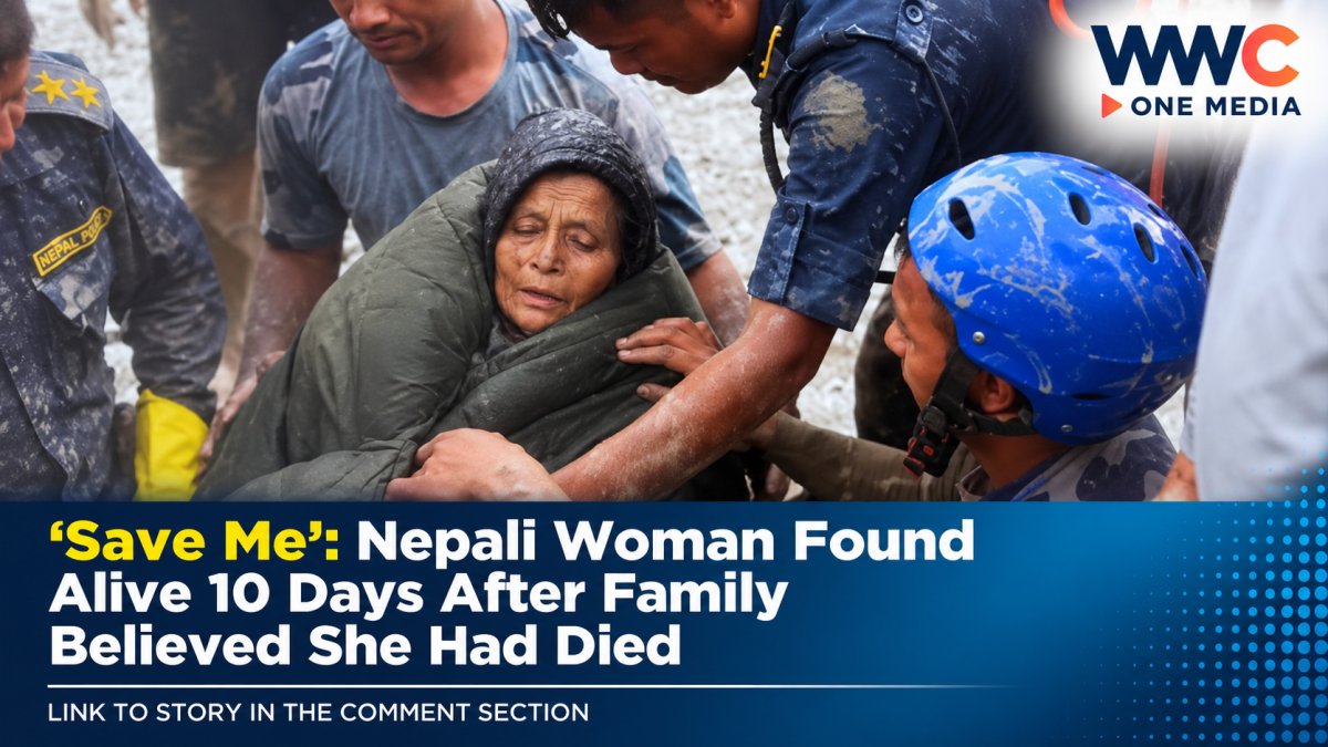 ‘Save Me’: Nepali Woman Found Alive 10 Days After Family Believed She Had Died