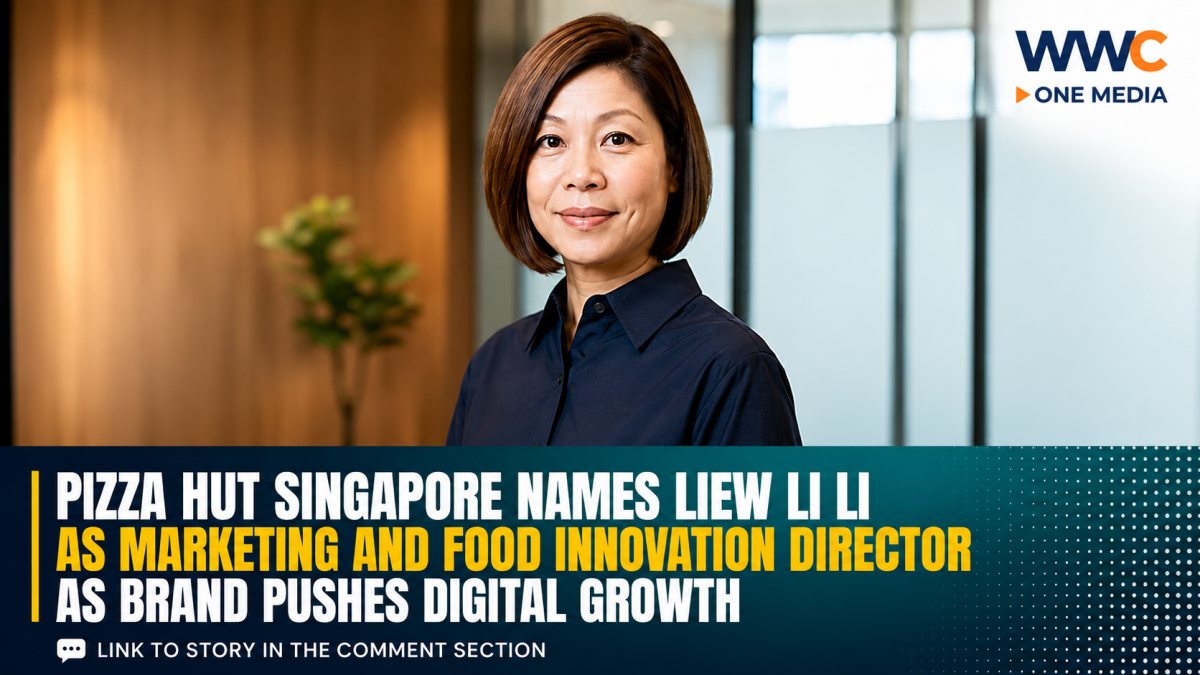 Pizza Hut Singapore Names Liew Li Li as Marketing and Food Innovation Director as Brand Pushes Digital Growth