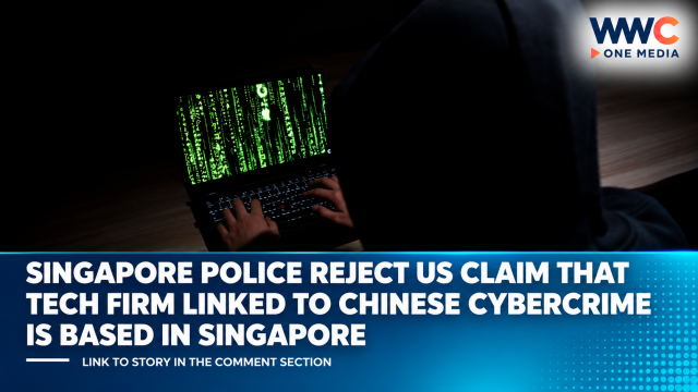 Singapore Police Reject US Claim That Tech Firm Linked to Chinese Cybercrime Is Based in Singapore