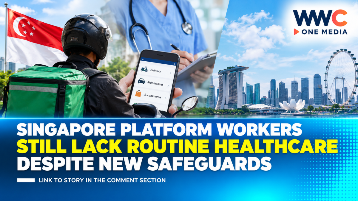 Singapore Platform Workers Still Lack Routine Healthcare Despite New Safeguards
