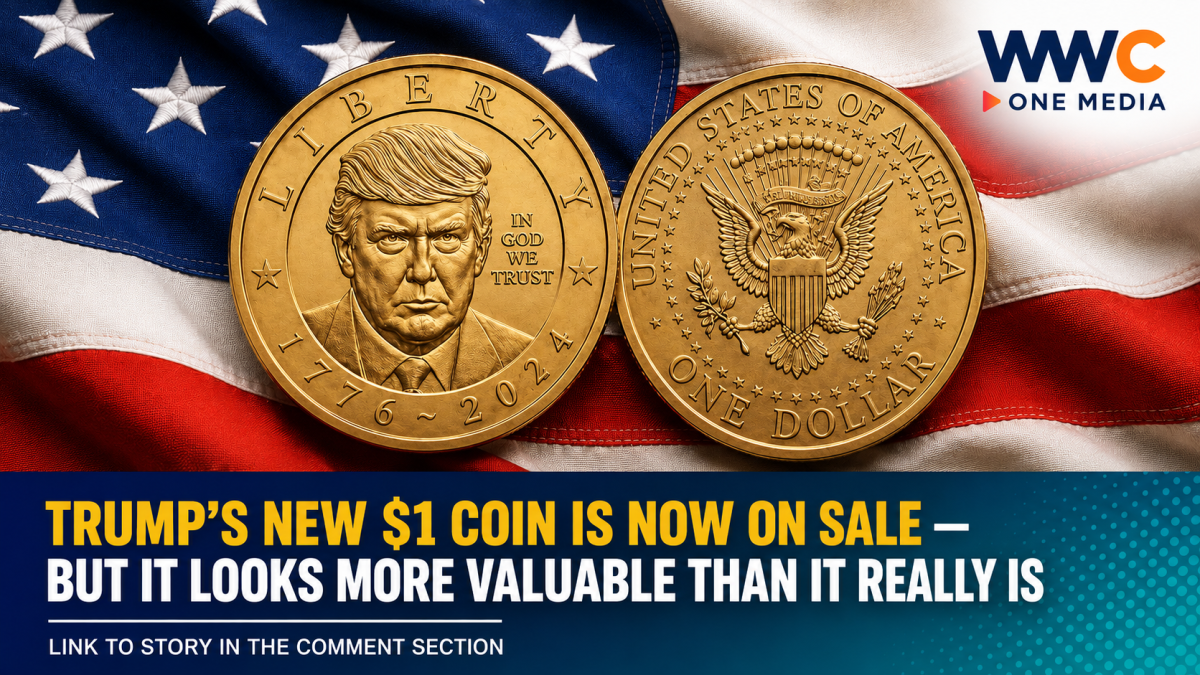 Trump’s New $1 Coin Is Now on Sale — But It Looks More Valuable Than It Really Is