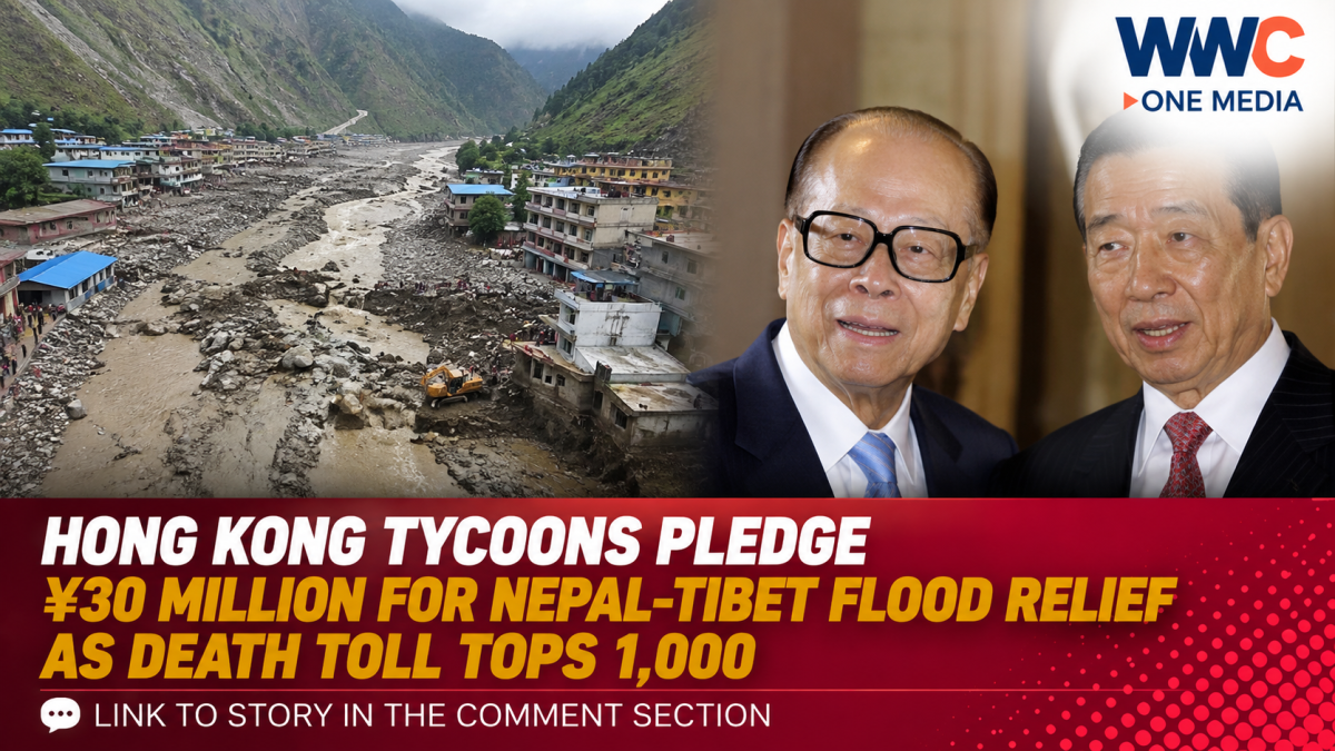 Hong Kong Tycoons Pledge ¥30 Million for Nepal-Tibet Flood Relief as Death Toll Tops 1,000