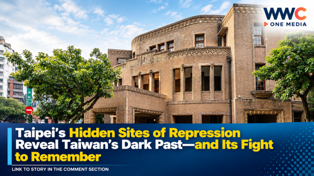 Taipei’s Hidden Sites of Repression Reveal Taiwan’s Dark Past—and Its Fight to Remember