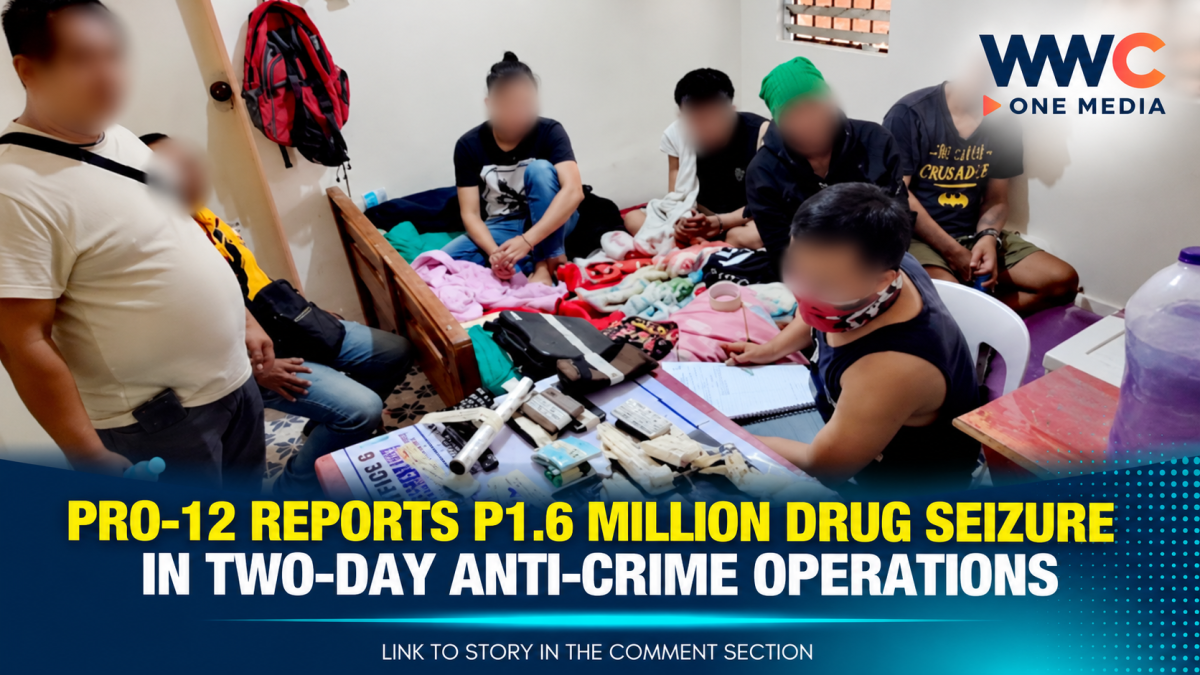 PRO-12 Reports P1.6 Million Drug Seizure in Two-Day Anti-Crime Operations