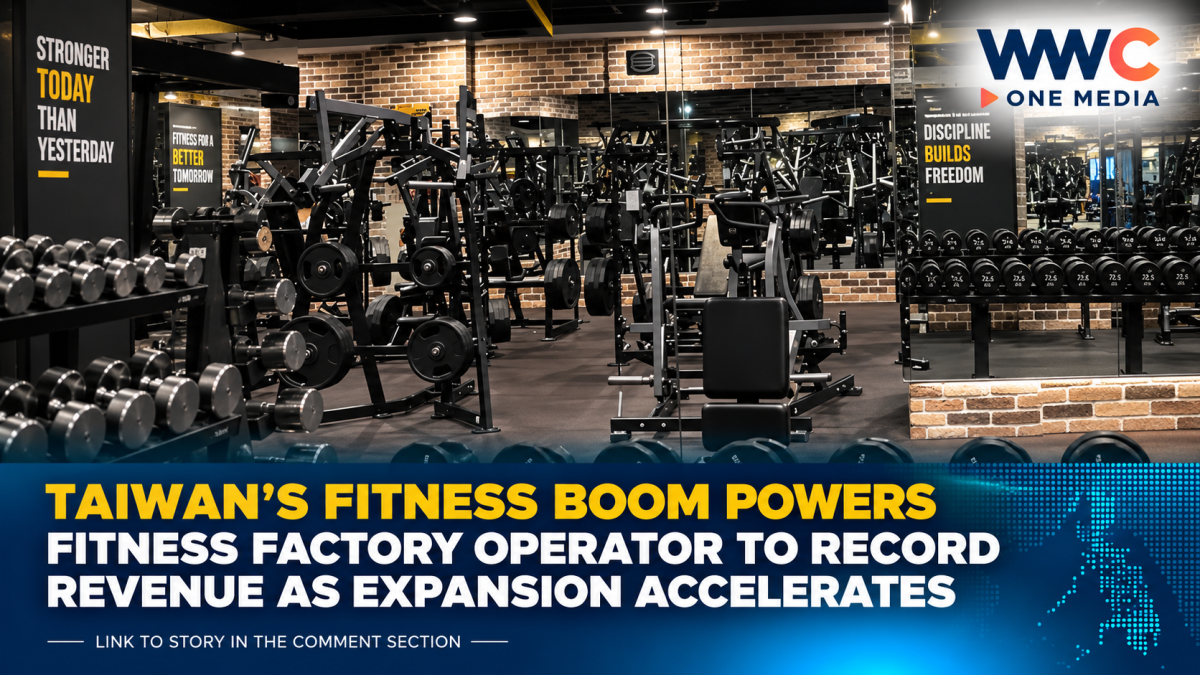 Taiwan’s Fitness Boom Powers Fitness Factory Operator to Record Revenue as Expansion Accelerates