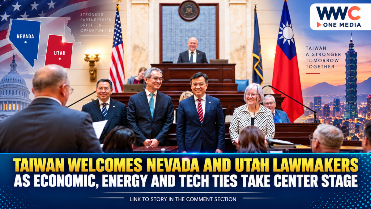 Taiwan Welcomes Nevada and Utah Lawmakers as Economic, Energy and Tech Ties Take Center Stage