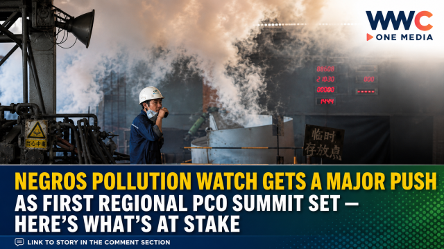 Negros Pollution Watch Gets a Major Push as First Regional PCO Summit Set — Here’s What’s at Stake