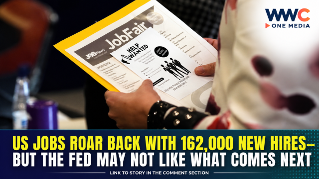 US Jobs Roar Back With 162,000 New Hires—But the Fed May Not Like What Comes Next