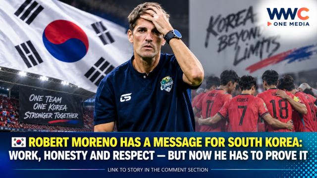 🇰🇷 Robert Moreno Has a Message for South Korea: Work, Honesty and Respect — But Now He Has to Prove It