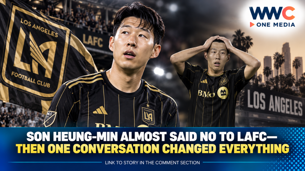 Son Heung-min Almost Said No to LAFC—Then One Conversation Changed Everything