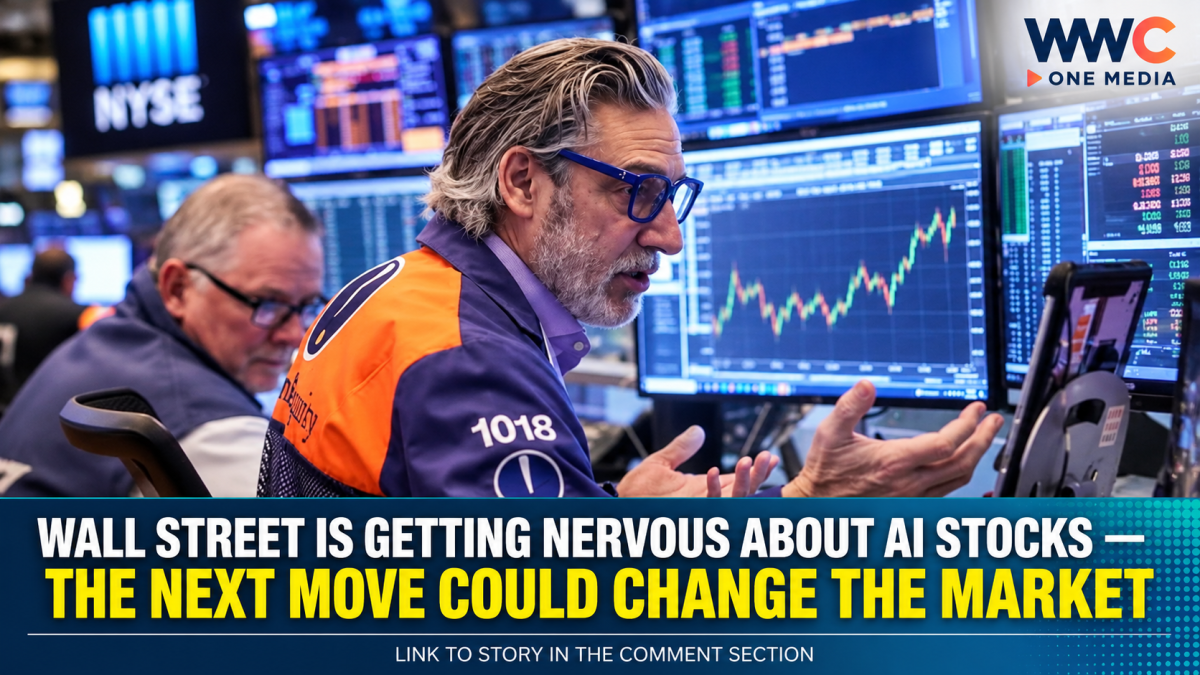 Wall Street Is Getting Nervous About AI Stocks — The Next Move Could Change the Market