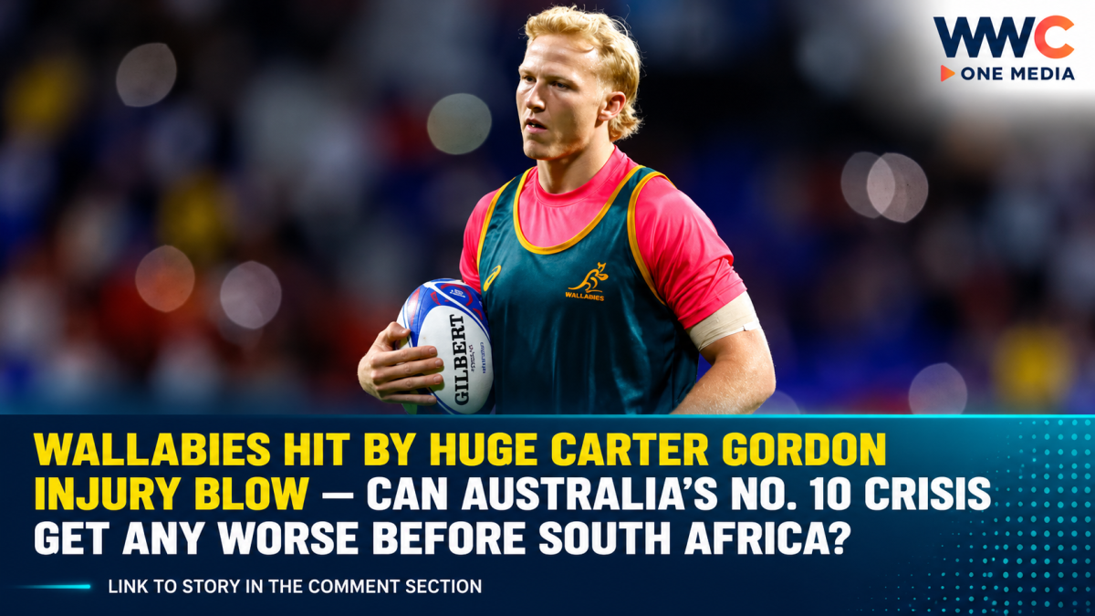 Wallabies Hit by Huge Carter Gordon Injury Blow — Can Australia’s No. 10 Crisis Get Any Worse Before South Africa?