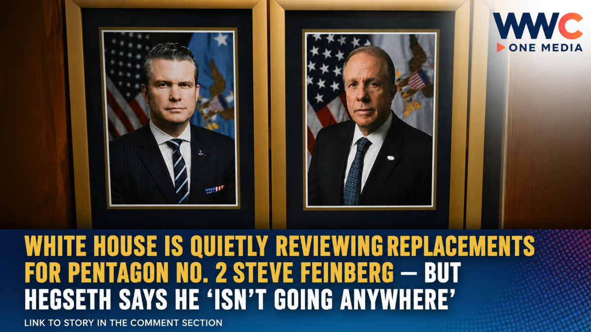 White House Is Quietly Reviewing Replacements for Pentagon No. 2 Steve Feinberg — But Hegseth Says He ‘Isn’t Going Anywhere’